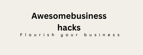 awesomebusinesshacks